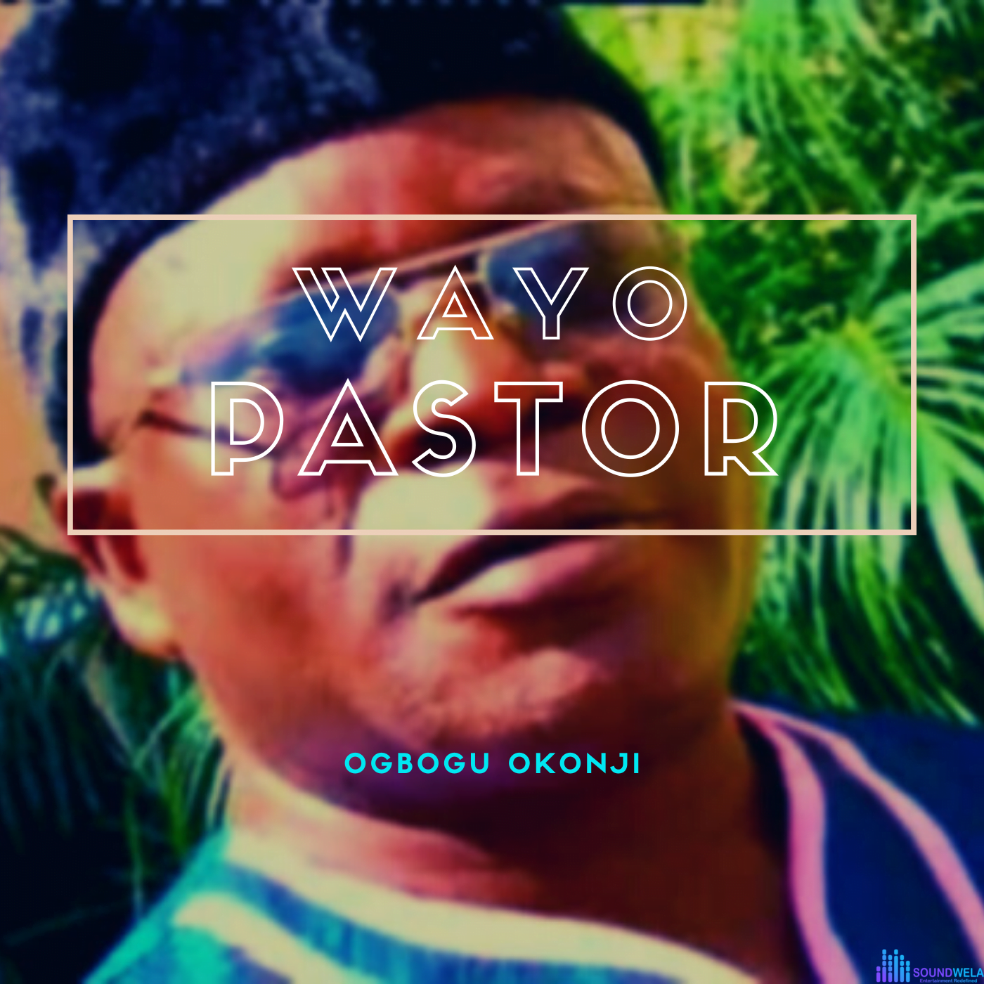 Ogbogu Okonji Wayo Pastor Album cover