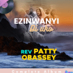 Ezinwanyi di uko by Patty Obasi album cover