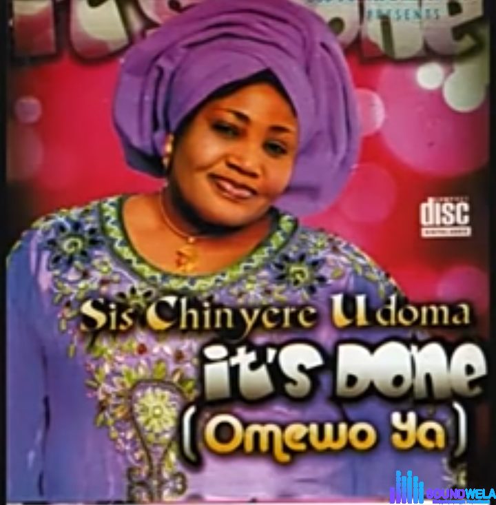 Chinyere Udoma - It's Done (Omewo Ya) Album