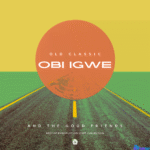 Obi Igwe songs mp3 download