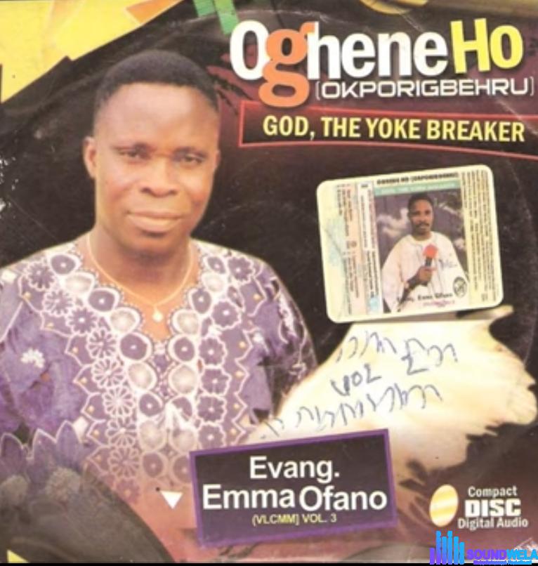 Evang Emma Ofano Songs