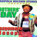 Osayomore Joseph - Mother's Day