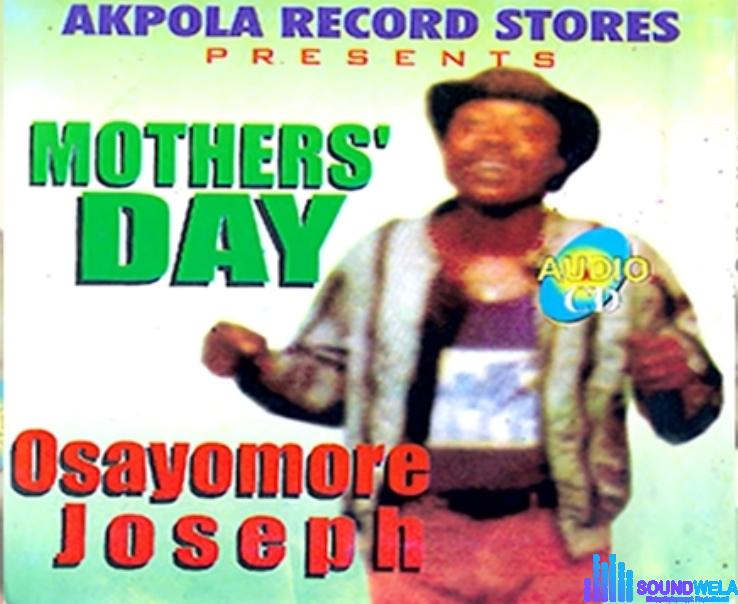 Osayomore Joseph - Mother's Day