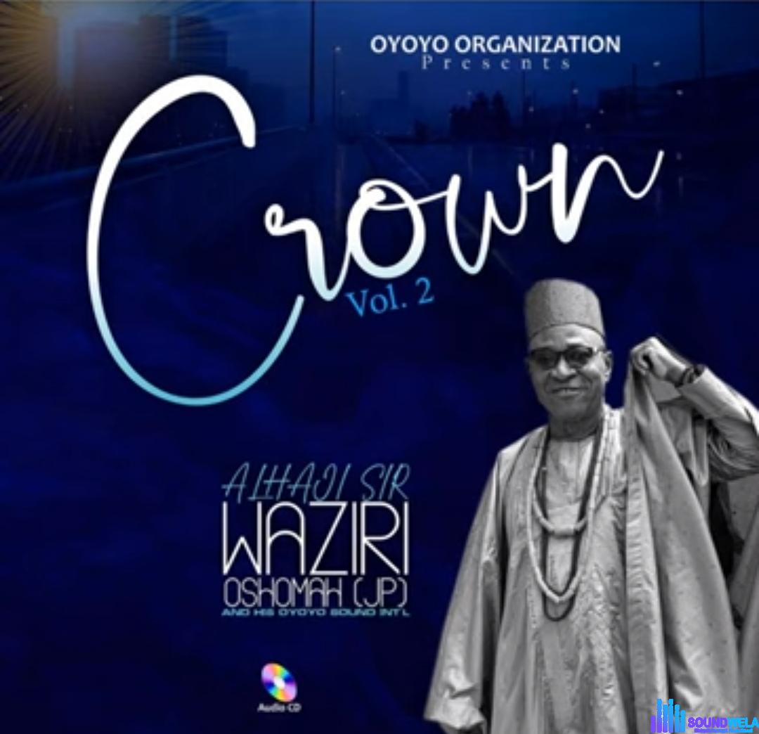 Alhaji Waziri Oshomah songs album cover