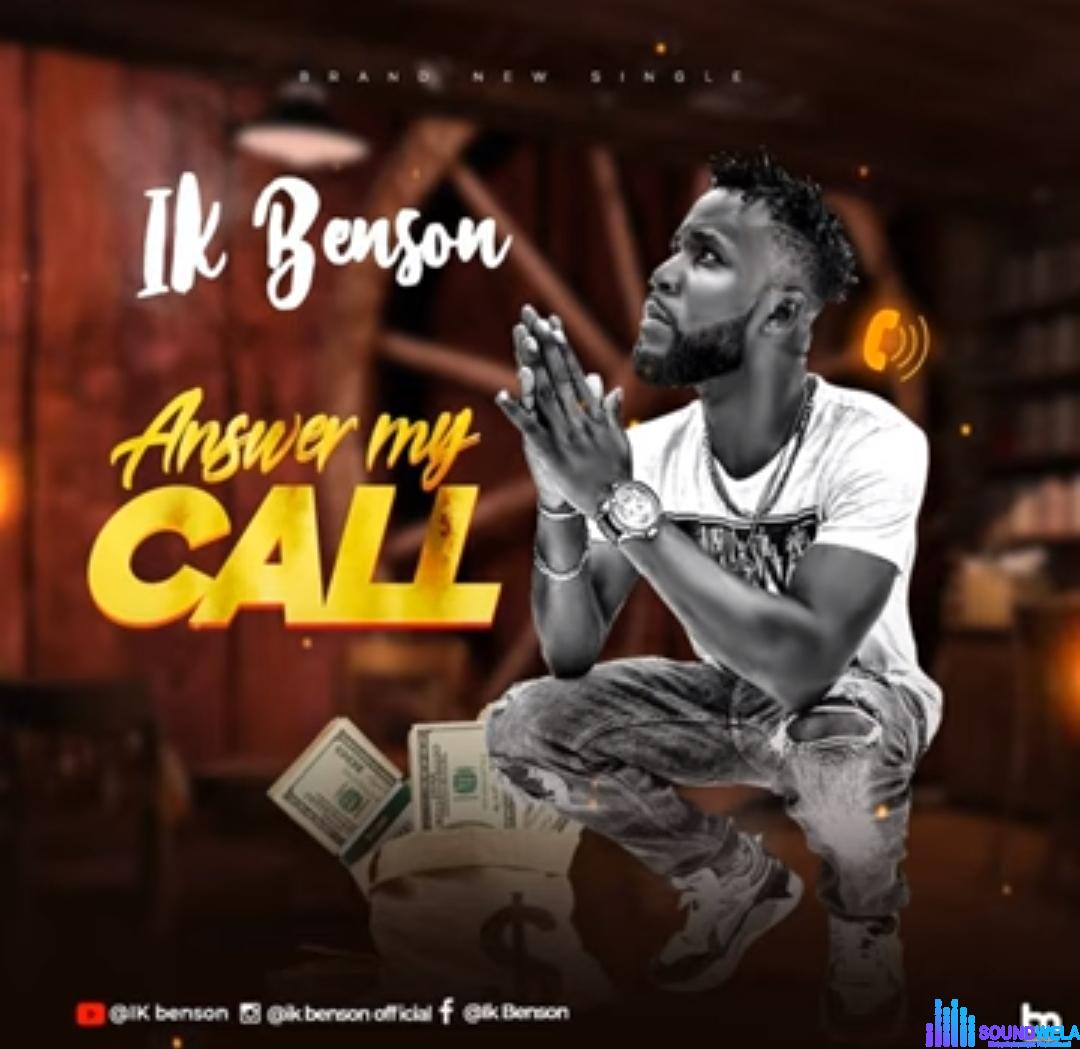 Answer My Call by IK Benson