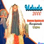 Atumma Ogufoluchi Masquerade Song