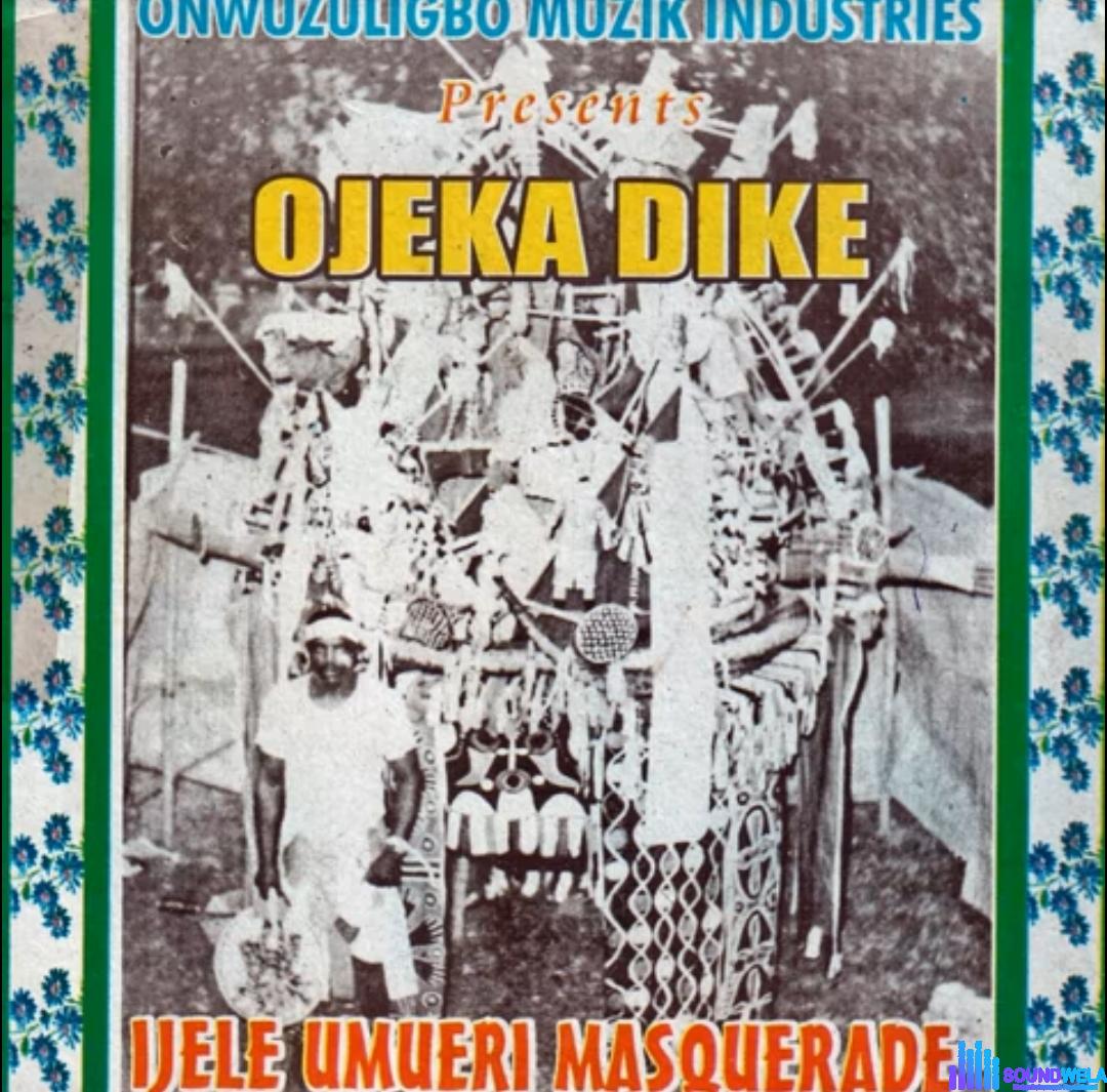 Ijele Umueri Masquerade Song