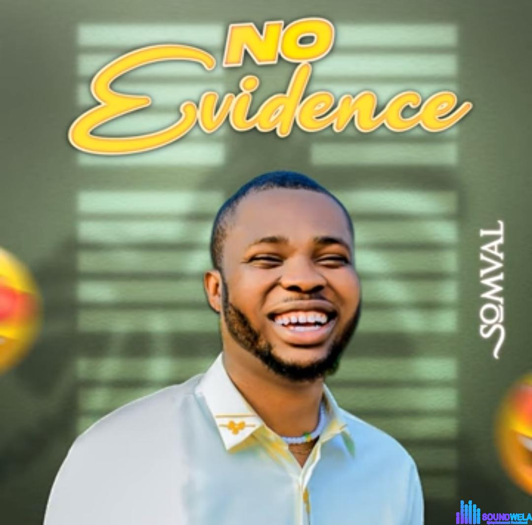 No Evidence by Somval