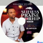 Selfless Praise And Worship