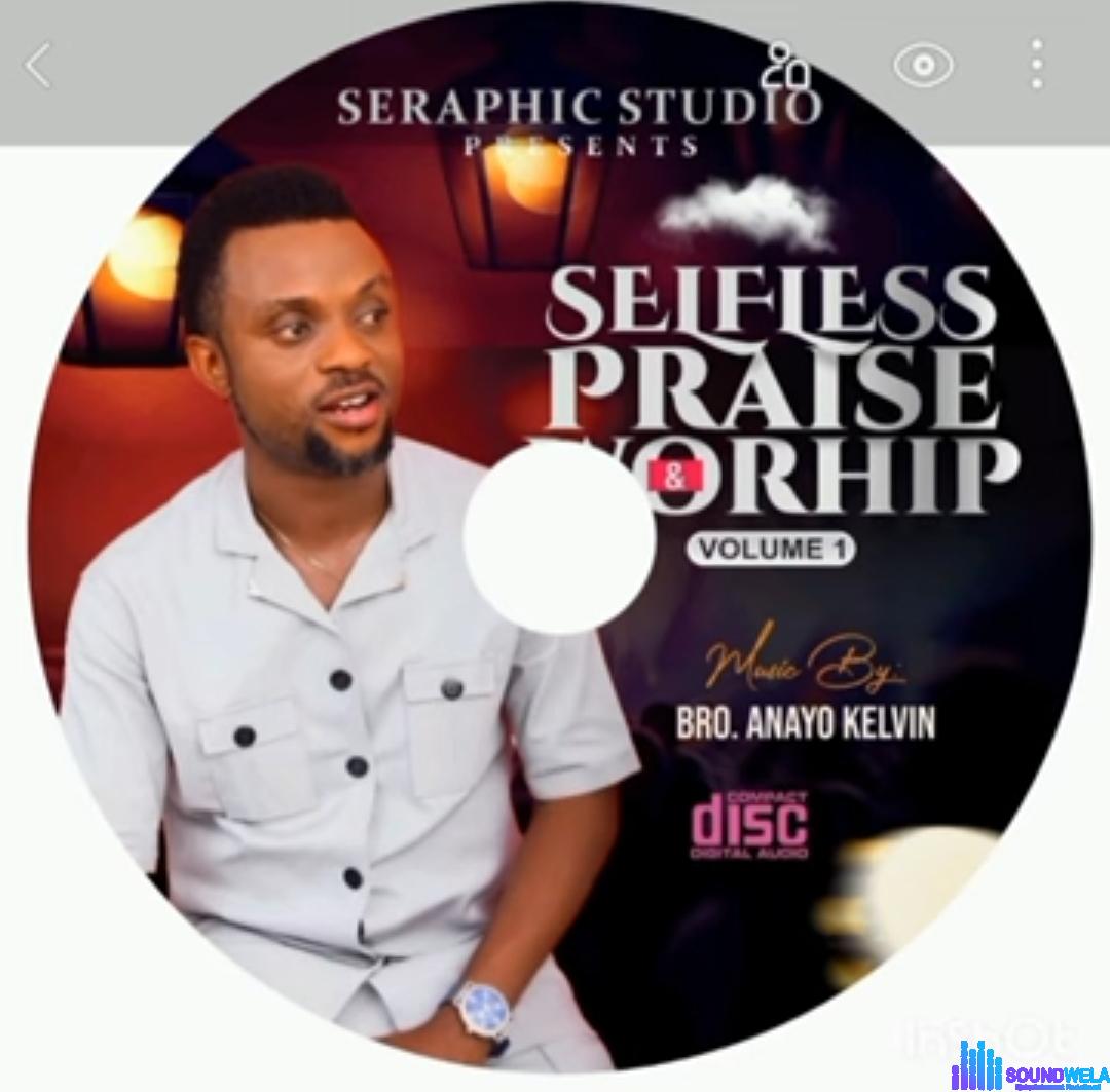 Selfless Praise And Worship